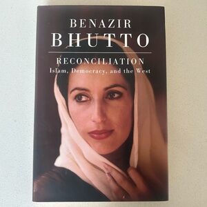 Reconciliation by Benazir Bhutto